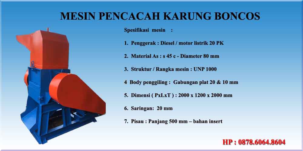 mesin penggiling karung boncos | mesin penghancur karung boncos
