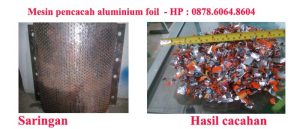 Mesin penghancur aluminium foil ke Jakarta